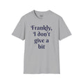Frankly, I don't give a bit - Men's