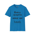 shell scripts make me bash - Men's
