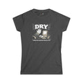 DRY - making smart programmers lazy - Women's