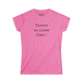 There's no place like ~ - Women's