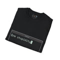 rm stupidity - Men's