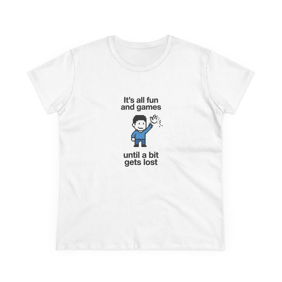 It's all fun and games, until a bit gets lost - Women's