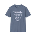 Frankly, I don't give a bit - Men's