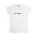Welcome ~ - Women's