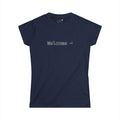 Welcome ~ - Women's
