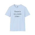 There's no place like ~ - Men's