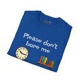 Please don't bore me - Men's
