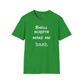 shell scripts make me bash - Men's