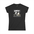 DRY - making smart programmers lazy - Women's