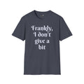 Frankly, I don't give a bit - Men's