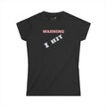 Warning: I bit - Women's