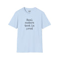 Real coders test in prod - Men's