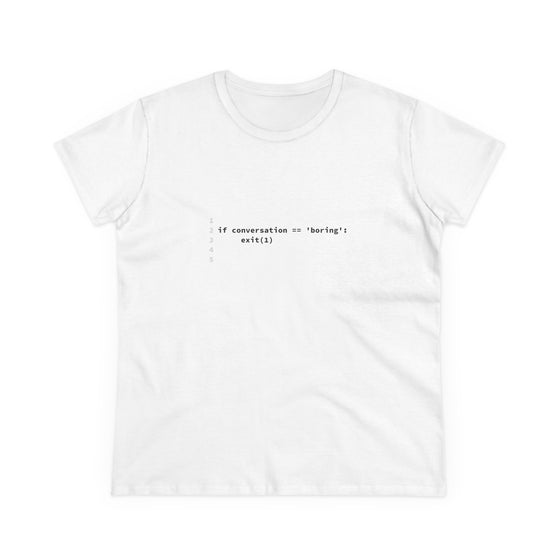 if conversation == 'boring': exit(1) - Women's