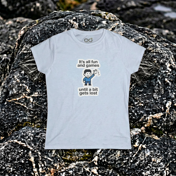 It's all fun and games, until a bit gets lost - Women's