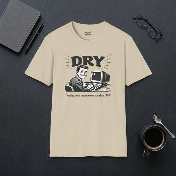 DRY - making smart programmers lazy - Men's