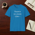 There's no place like ~ - Men's