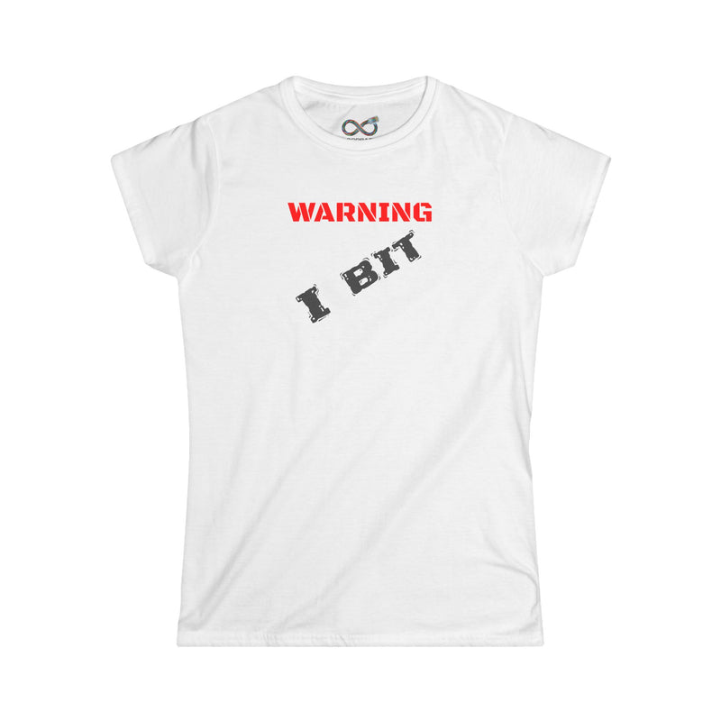 Warning: I bit - Women's