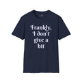 Frankly, I don't give a bit - Men's