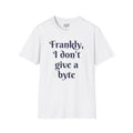Frankly, I don't give a byte - Men's