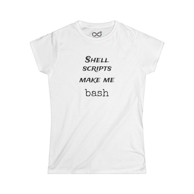 shell scripts make me bash - Women's