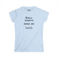 shell scripts make me bash - Women's