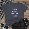 shell scripts make me bash - Women's