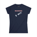 Warning: I bit - Women's