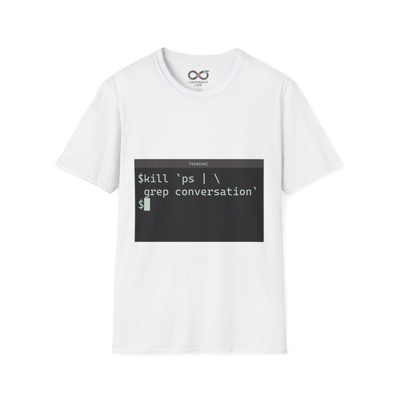 kill conversation - Men's