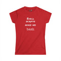 shell scripts make me bash - Women's